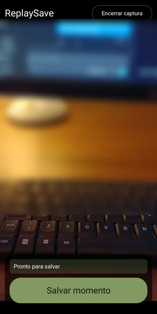 Tela de captura pronta, com o botão Salvar momento